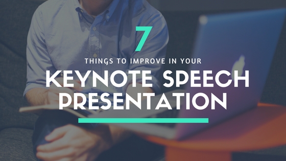7 Things To Improve In Your Keynote Speech Presentation  VisualHackers