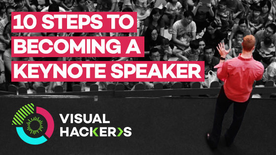 10 Steps To Becoming a Keynote Speaker